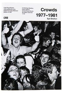 CROWDS 1977-1981