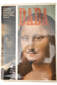 DADA | Zurich, Berlin, Hannover, Cologne, New York, Paris