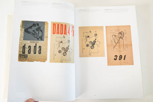 DADA | Zurich, Berlin, Hannover, Cologne, New York, Paris