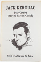 Load image into Gallery viewer, JACK KEROUAC DEAR CAROLYN | Letters to Carolyn Cassady