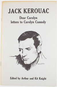 JACK KEROUAC DEAR CAROLYN | Letters to Carolyn Cassady