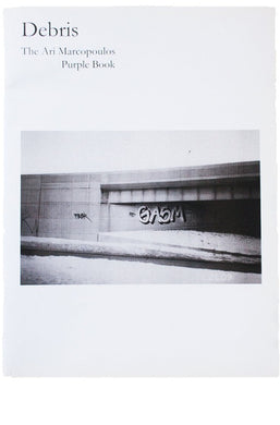 DEBRIS | The Ari Marcopoulos Purple Book