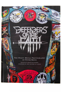 DEFENDERS OF THE FAITH | The Heavy Metal Photography of Peter Beste