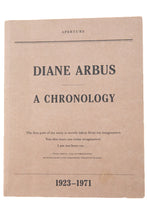 Load image into Gallery viewer, DIANE ARBUS | A Chronology 1923-1971