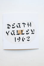 Load image into Gallery viewer, Death Valley 1962