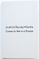 Emilie Comes To Me In A Dream