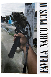 FAVELA NARCO PETS VOL. 2 | SECOND EDITION