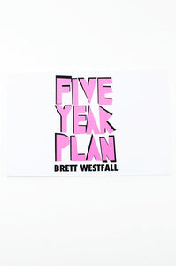 FIVE YEAR PLAN
