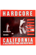 Load image into Gallery viewer, HARDCORE CALIFORNIA | A History of Punk and New Wave
