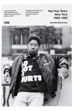 Load image into Gallery viewer, HIP HOP YEARS | New York 1982-1992