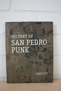 History Of San Pedro Punk