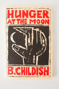 Hunger At The Moon