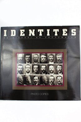 IDENTITES | De Disderi Au Photomaton