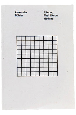 I KNOW, THAT I KNOW NOTHING