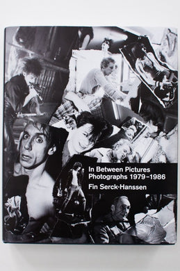 In Between Pictures | Photographs from 1979-1986