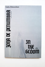 Load image into Gallery viewer, IN THE GLOOM | SCENES SET AGAINST ARCHITECTURE