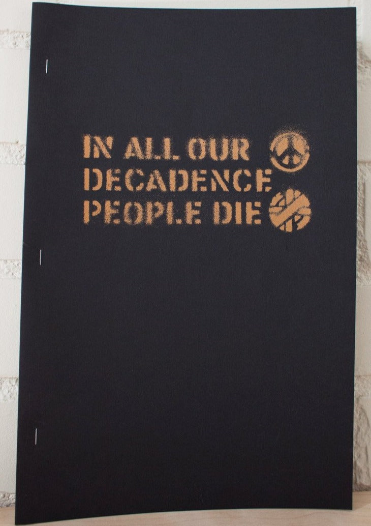 IN ALL OUR DECADENCE PEOPLE DIE | 3rd Edition