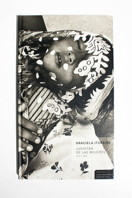 Juchitan de Las Mujeres 1979-1989