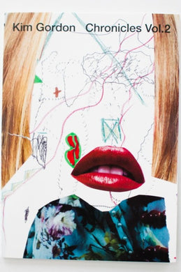 Kim Gordon Chronicles Vol. 2