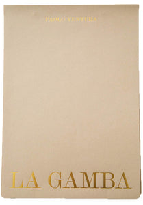 LA GAMBA | THE REDISCOVERED LEG