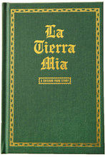 Load image into Gallery viewer, LA TIERRA MIA | A Chicano Park Story
