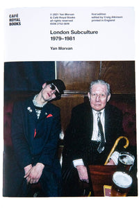 LONDON SUBCULTURE 1979-1981