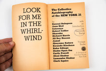 Load image into Gallery viewer, LOOK FOR ME IN THE WHIRLWIND | The Collective Autobiography of the New York 21