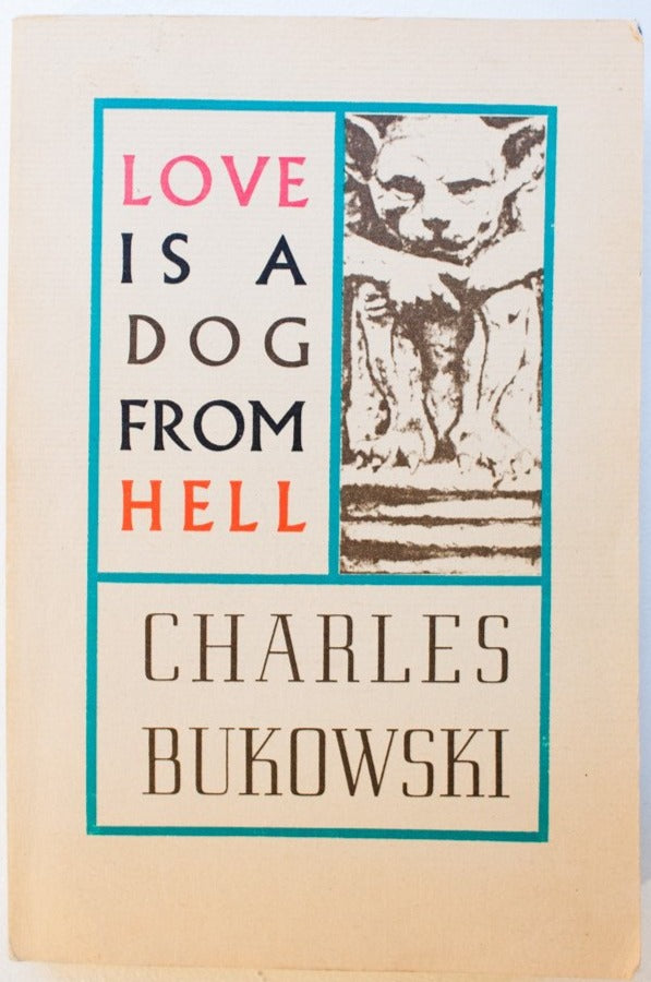 LOVE IS A DOG FROM HELL