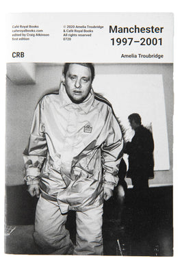 MANCHESTER 1997-2001