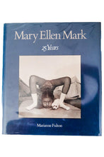 Load image into Gallery viewer, MARY ELLEN MARK 25 YEARS