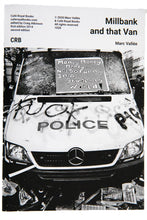 Load image into Gallery viewer, MILLBANK AND THAT VAN