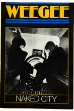 Load image into Gallery viewer, NAKED CITY