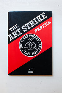 Neoist Manifestos & The Art Strike Papers