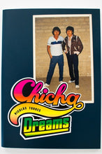 Load image into Gallery viewer, Chicha Dreams