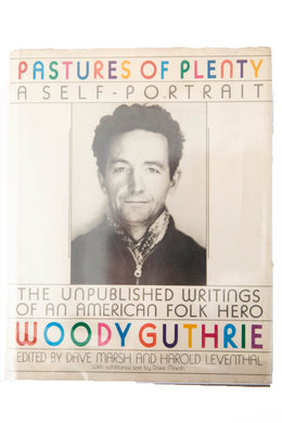 PASTURES OF PLENTY | A Self-Portrait