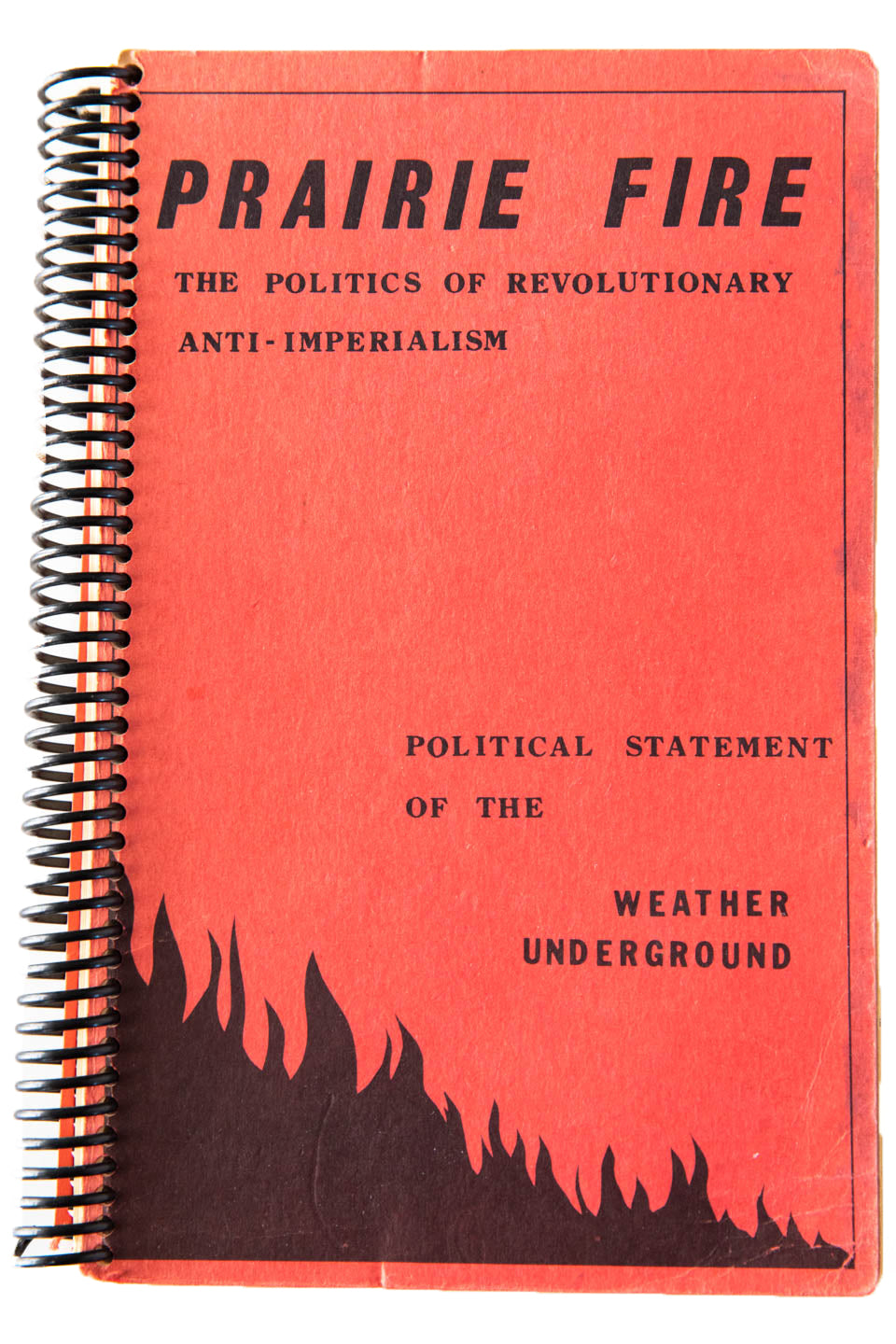 PRAIRIE FIRE | The Politics of Revolutionary Anti-Imperialism