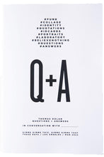 Load image into Gallery viewer, THOMAS DOLAN | Q+A Exhibition Zine
