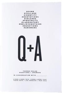 THOMAS DOLAN | Q+A Exhibition Zine