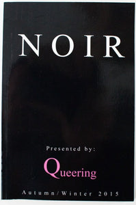 Queering - NOIR autumn/winter 2015