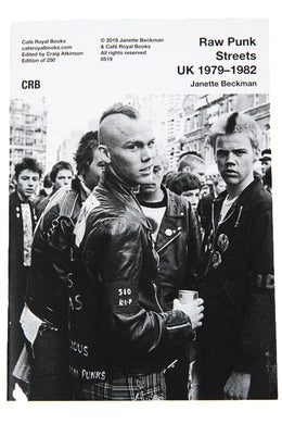 RAW PUNK STREETS UK 1979-1982