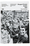 REAGAN PROTEST DUBLIN 1984