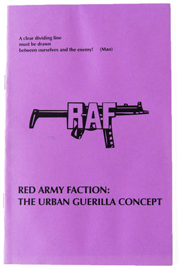 RED ARMY FACTION | The Urban Guerilla Concept