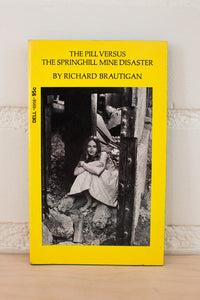 The Pill Versus The Springhill Mine Disaster
