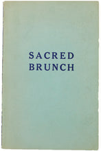 Load image into Gallery viewer, SACRED BRUNCH