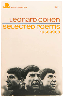 LEONARD COHEN SELECTED POEMS 1956-1968