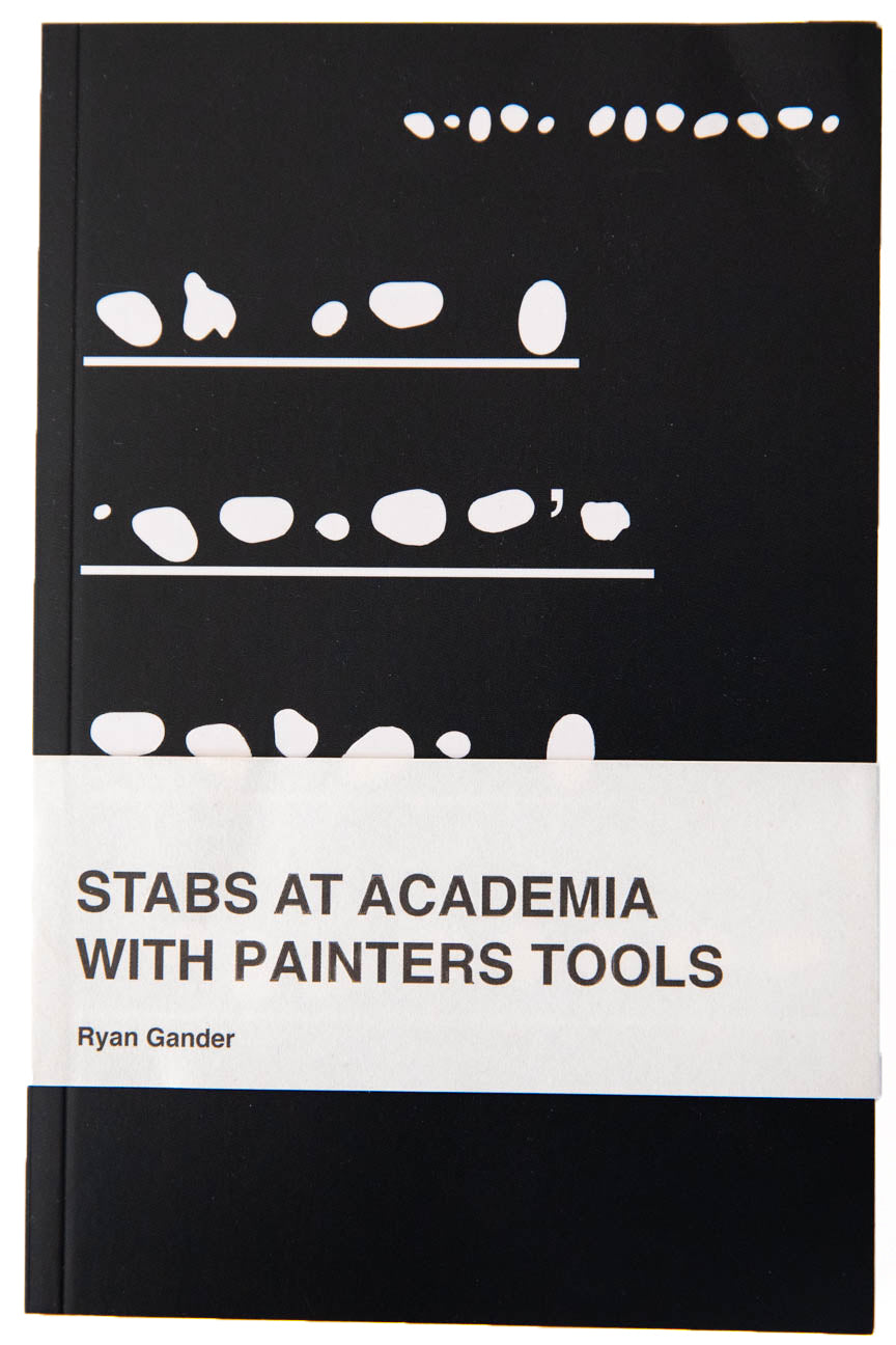 STABS AT ACADEMIA WITH PAINTERS TOOL