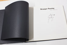 Load image into Gallery viewer, STRANGER PASSING