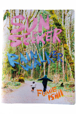 SUN SEEKER RAIN WALKER