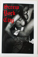 Load image into Gallery viewer, Screw York City