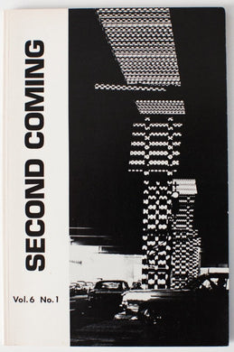 Second Coming Vol. 6  No. 1